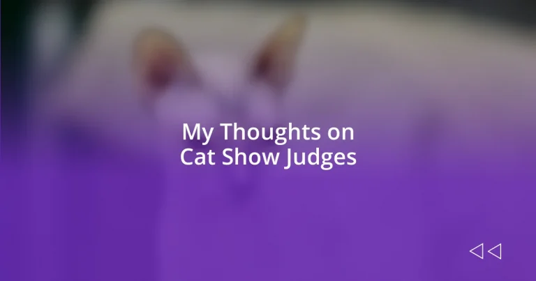 My Thoughts on Cat Show Judges