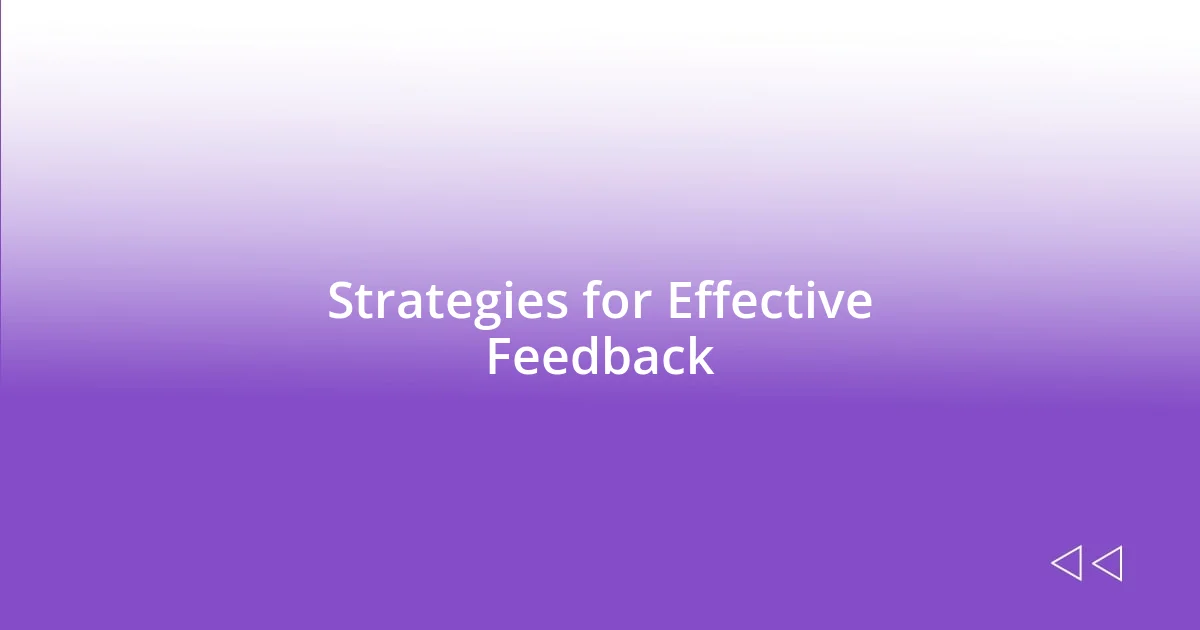 Strategies for Effective Feedback